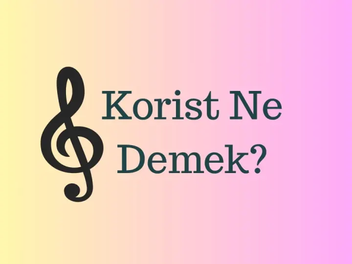 Korist Ne Demek?