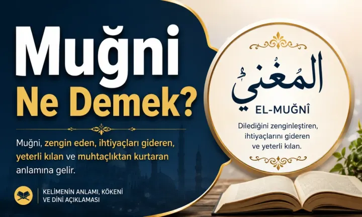Muğni Ne Demek?