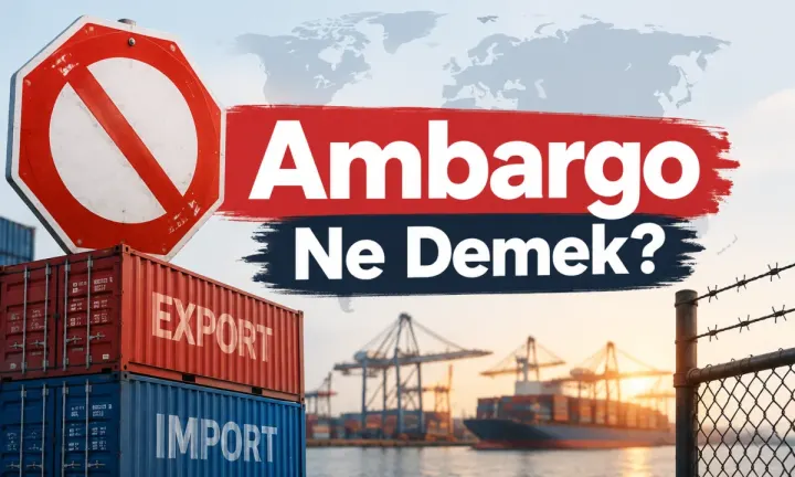 Ambargo Ne Demek?