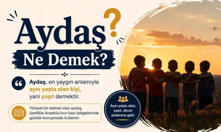 Aydaş Ne Demek?