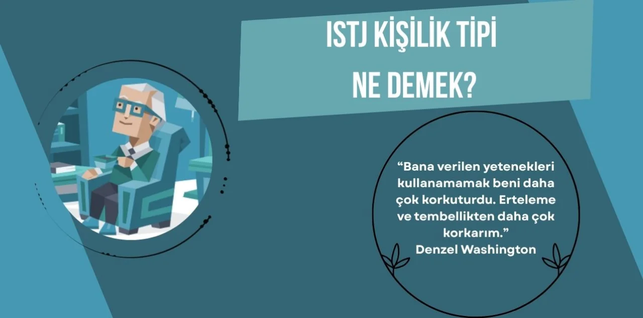 ISTJ Ne Demek?