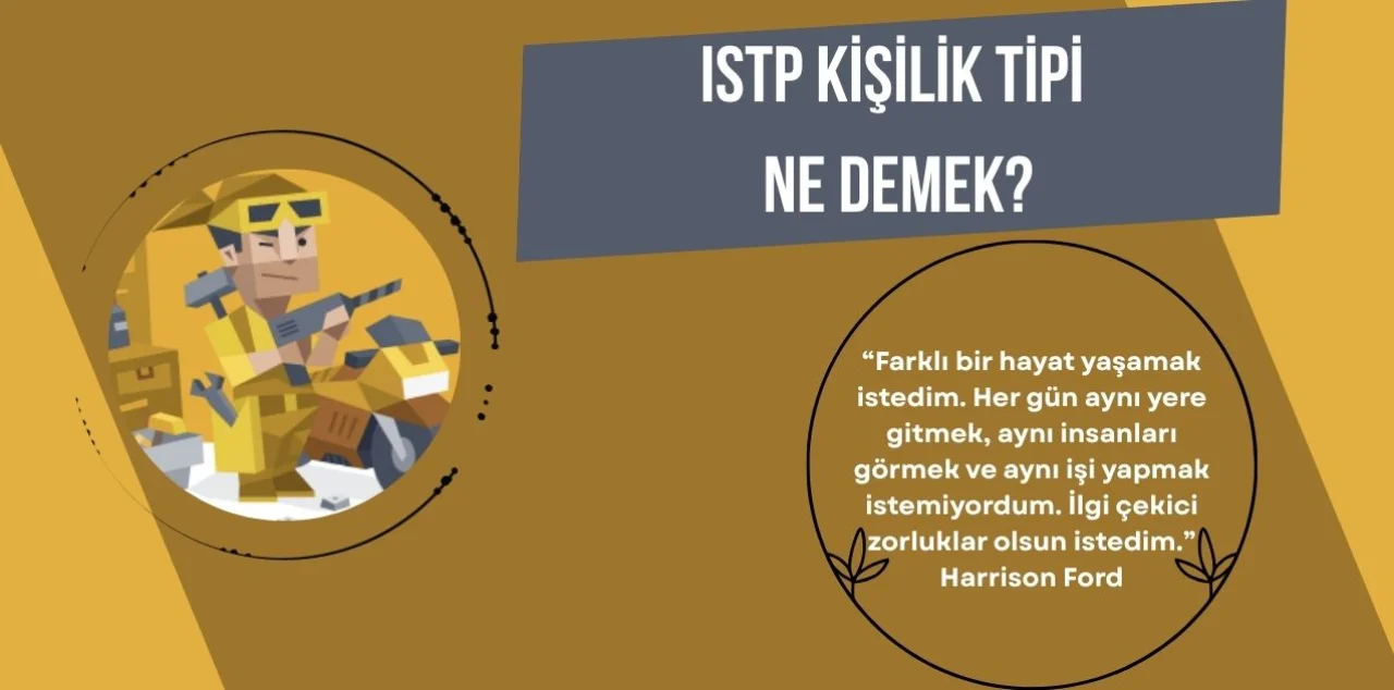 ISTP Ne Demek?