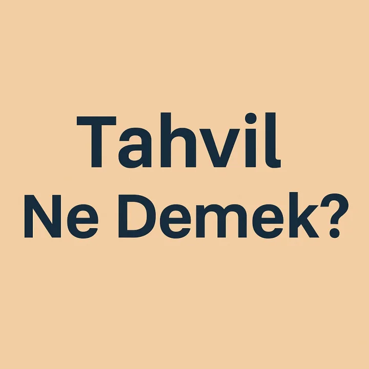 Tahvil Ne Demek?