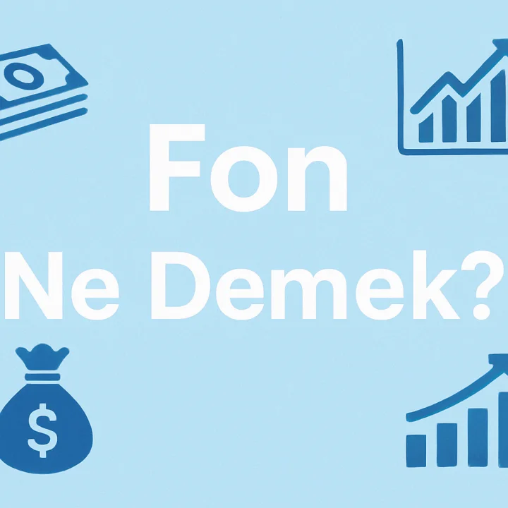 Fon Ne Demek?